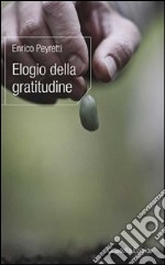 Elogio della gratitudine libro