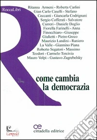 Come cambia la democrazia