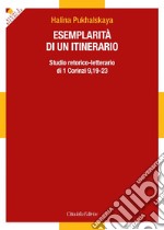 Esemplarità di un itinerario. Studio retorico-letterario di 1 Corinzi 9,19-23 libro