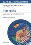 Verba Scripta. Un'introduzione agli scritti di frate Francesco libro