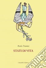 Stati di vita libro