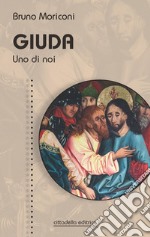 Giuda. Uno di noi libro