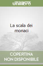 La scala dei monaci libro