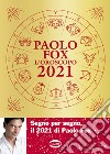 L'oroscopo 2021 libro di Fox Paolo