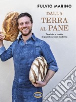 Dalla terra al pane libro