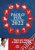 L'oroscopo 2022 libro