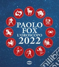L'oroscopo 2022