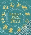 L'oroscopo 2023 libro di Fox Paolo