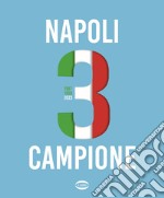 Napoli campione libro