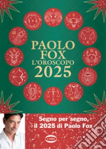 L'oroscopo 2025