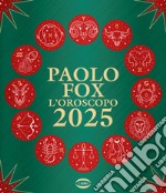 L'oroscopo 2025