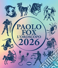L'oroscopo 2026 libro