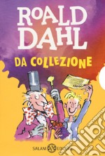 Roald Dahl da collezione: Matilde-La magica medicina-Il GGG-La fabbrica di cioccolato-Le streghe-Il grande ascensore di cristallo-Gli sporcelli libro