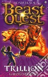 Trillion. Il leone tricefalo. Beast Quest. Vol. 12 libro