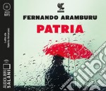 Patria letto da Valerio Amoruso. Audiolibro. 2 CD Audio formato MP3 libro