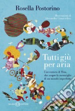 Tutti giù per aria libro