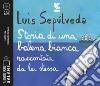 Storia di una balena bianca raccontata da lei stessa letto da Edoardo Siravo. Audiolibro. CD Audio formato MP3 libro