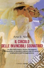 Il circolo delle invincibili sognatrici libro