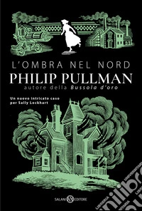 L'ombra nel nord