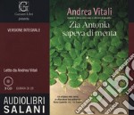 Zia Antonia sapeva di menta letto da Andrea Vitali. Ediz. integrale libro