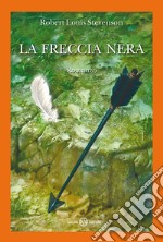 La freccia nera libro