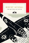 Una macchina da guerra libro di Westall Robert