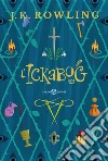 L'ickabog libro