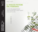 Il magico potere del riordino. Il metodo giapponese che trasforma i vostri spazi e la vostra vita letto da Angela Ricciardi. Audiolibro. CD Audio formato MP3 libro