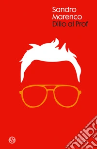 Dillo al Prof. Con Poster