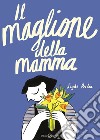 Il maglione della mamma libro