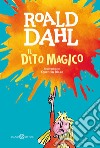 Il dito magico libro