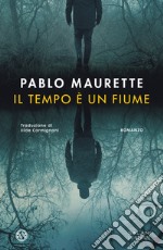 Il tempo è un fiume libro