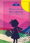 Misteriosa. Le storie di Olga di carta libro di Gnone Elisabetta