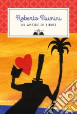 Un amore di libro libro