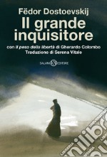 Il grande inquisitore con «Il peso della libertà» di Gherardo Colombo libro