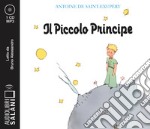 Il Piccolo Principe letto da Bruno Alessandro. Audiolibro. CD Audio formato MP3 libro