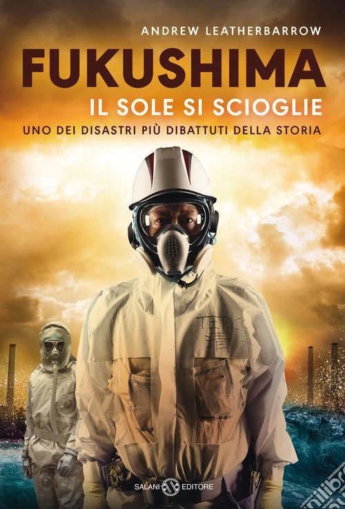 Fukushima. Il sole si scioglie