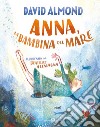 Anna, la bambina del mare libro