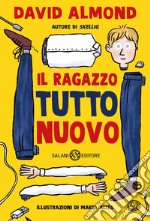 Il ragazzo tutto nuovo libro