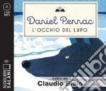 L'occhio del lupo letto da Claudio Bisio. Audiolibro. CD Audio formato MP3 libro