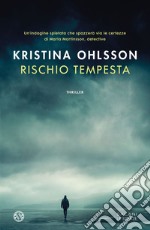 Rischio tempesta libro