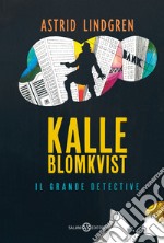 Kalle Blomkvist, il grande detective libro