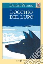 L'occhio del lupo libro