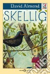 Skellig libro