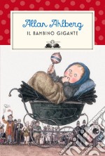 Il bambino gigante libro