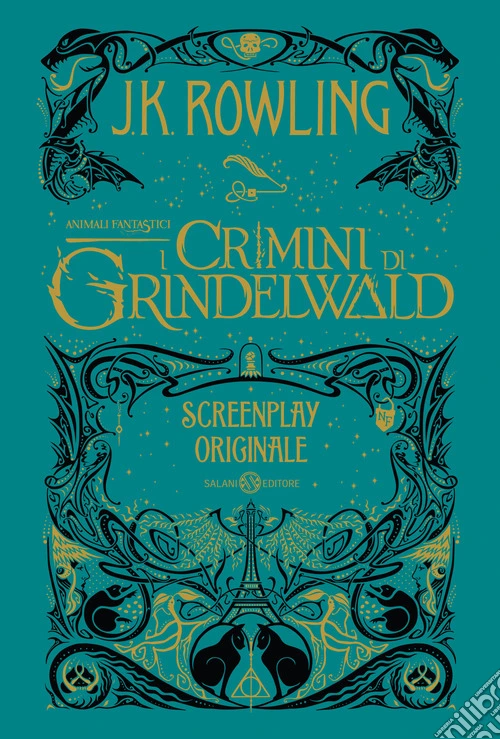 Animali fantastici. I crimini di Grindelwald. Screenplay originale