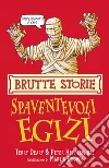 Spaventevoli egizi libro