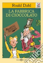 La fabbrica di cioccolato libro