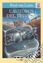 L'autobus del brivido libro