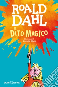 Il dito magico